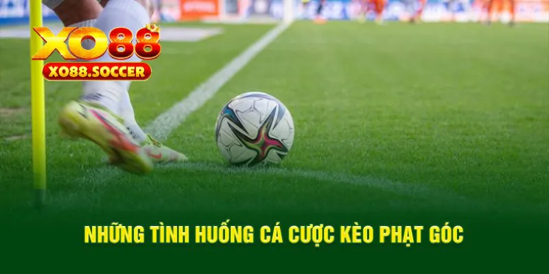 Thể loại kèo góc phổ biến